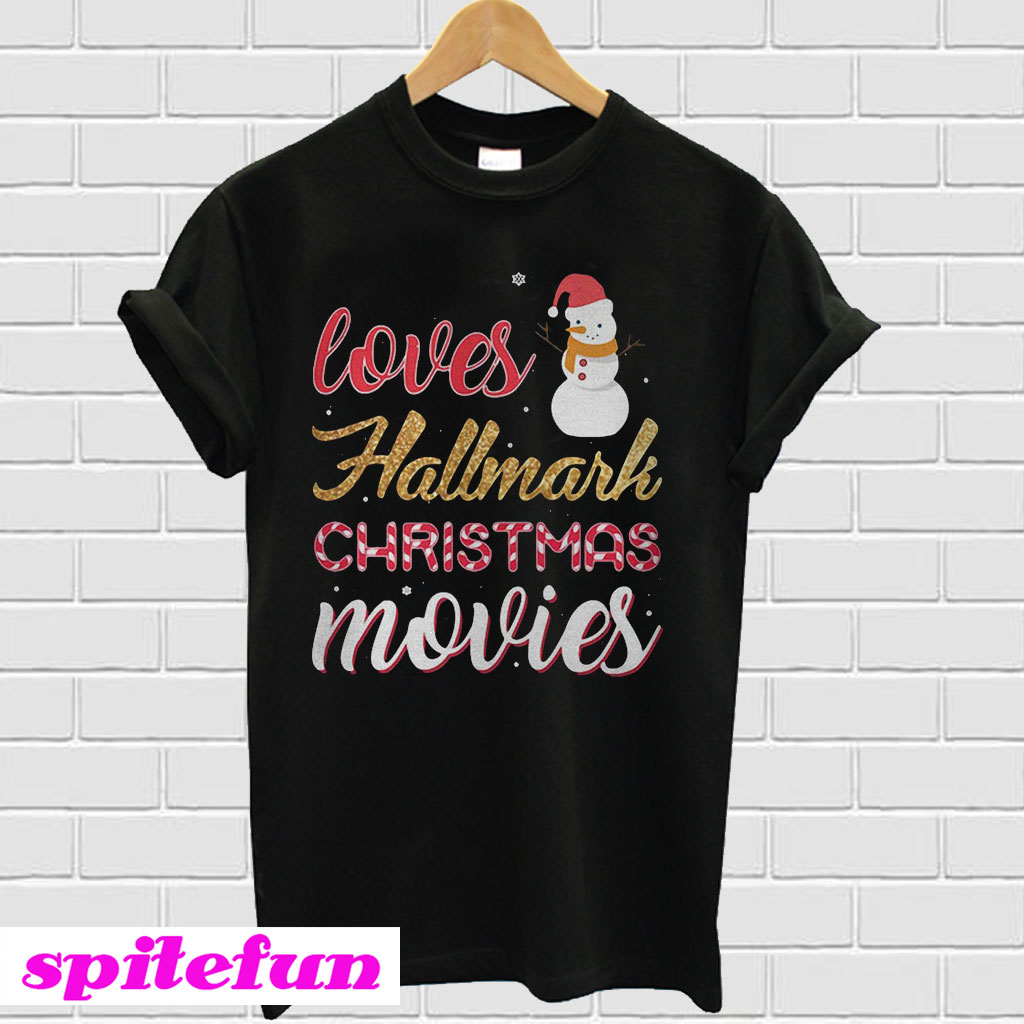 Loves Hallmark Christmas Movies Tshirt